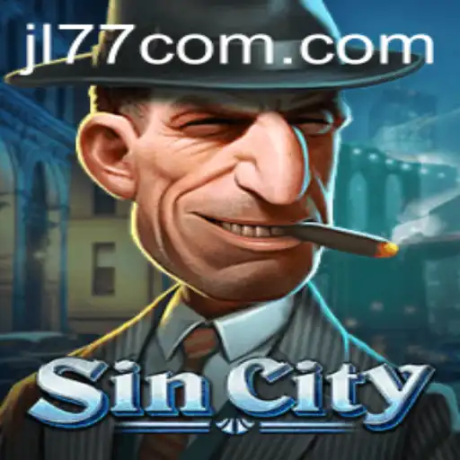 Exploring the World of SinCity: The Latest Gaming Phenomenon with JL77