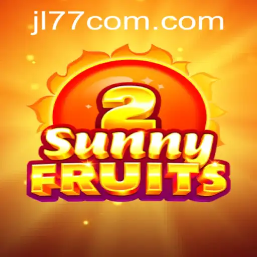 Discover the Exciting World of SunnyFruits2: A Comprehensive Guide
