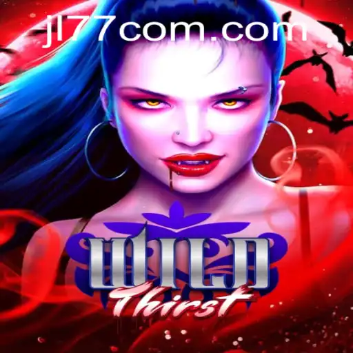 Discover the Exciting World of WildThirst: A Thrilling New Adventure