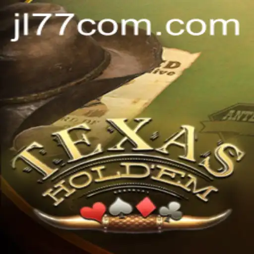 Exploring TexasHoldem and the Impact of JL77